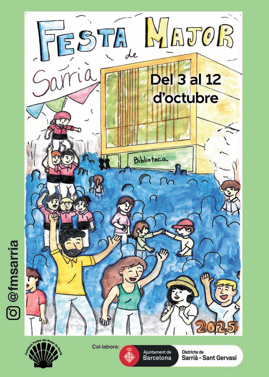 Festa Major de Sarrià 2025 | Les nostres activitats Festa Major de Sarrià 2025 | Les nostres activitats